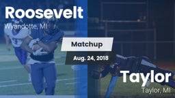 Matchup: Roosevelt vs. Taylor  2018