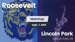 Matchup: Roosevelt vs. Lincoln Park  2018