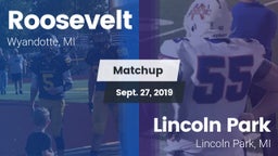 Matchup: Roosevelt vs. Lincoln Park  2019