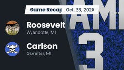 Recap: Roosevelt  vs. Carlson  2020