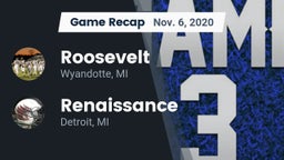 Recap: Roosevelt  vs. Renaissance  2020