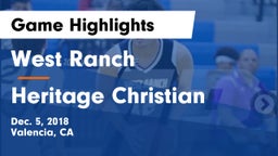 West Ranch  vs Heritage Christian  Game Highlights - Dec. 5, 2018
