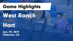 West Ranch  vs Hart  Game Highlights - Jan. 29, 2019