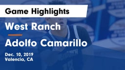 West Ranch  vs Adolfo Camarillo  Game Highlights - Dec. 10, 2019