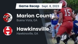 Recap: Marion County  vs. Hawkinsville  2023