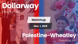 Matchup: Dollarway vs. Palestine-Wheatley  2019