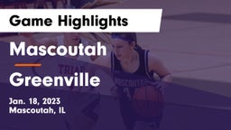 Mascoutah  vs Greenville  Game Highlights - Jan. 18, 2023