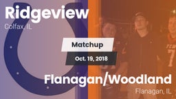 Matchup: Ridgeview vs. Flanagan/Woodland  2018