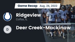 Recap: Ridgeview  vs. Deer Creek-Mackinaw  2022