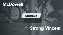 Matchup: McDowell vs. Strong Vincent  2016