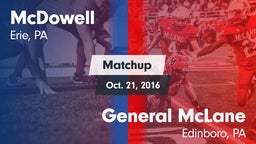 Matchup: McDowell vs. General McLane  2016