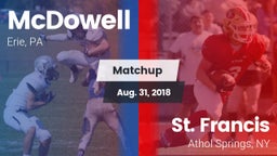 Matchup: McDowell vs. St. Francis  2018