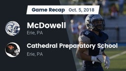 Recap: McDowell  vs. Cathedral Preparatory School 2018