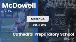 Matchup: McDowell vs. Cathedral Preparatory School 2019