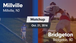 Matchup: Millville vs. Bridgeton  2016