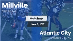 Matchup: Millville vs. Atlantic City  2017