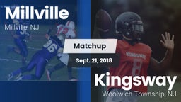 Matchup: Millville vs. Kingsway  2018