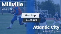 Matchup: Millville vs. Atlantic City  2018