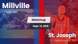 Matchup: Millville vs. St. Joseph  2019