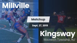 Matchup: Millville vs. Kingsway  2019