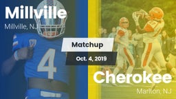 Matchup: Millville vs. Cherokee  2019