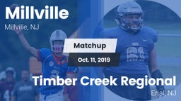 Matchup: Millville vs. Timber Creek Regional  2019