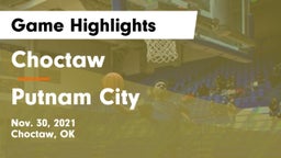 Choctaw  vs Putnam City  Game Highlights - Nov. 30, 2021