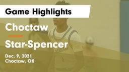Choctaw  vs Star-Spencer  Game Highlights - Dec. 9, 2021