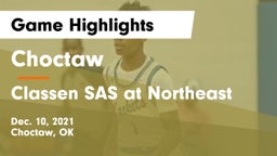 Choctaw  vs Classen SAS at Northeast Game Highlights - Dec. 10, 2021