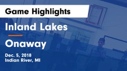 Inland Lakes  vs Onaway  Game Highlights - Dec. 5, 2018
