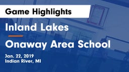 Inland Lakes  vs Onaway Area School Game Highlights - Jan. 22, 2019