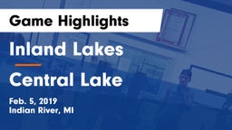 Inland Lakes  vs Central Lake  Game Highlights - Feb. 5, 2019