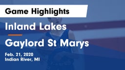 Inland Lakes  vs Gaylord St Marys Game Highlights - Feb. 21, 2020