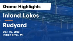 Inland Lakes  vs Rudyard  Game Highlights - Dec. 20, 2022