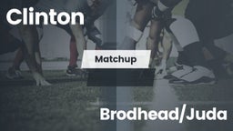 Matchup: Clinton vs. Brodhead/Juda  2016