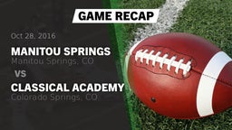 Recap: Manitou Springs  vs. Classical Academy  2016