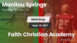 Matchup: Manitou Springs vs. Faith Christian Academy 2017