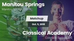 Matchup: Manitou Springs vs. Classical Academy  2018