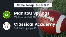 Recap: Manitou Springs  vs. Classical Academy  2018