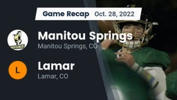 Recap: Manitou Springs  vs. Lamar  2022