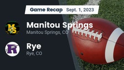 Recap: Manitou Springs  vs. Rye  2023