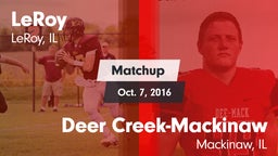 Matchup: LeRoy vs. Deer Creek-Mackinaw  2016