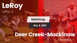 Matchup: LeRoy vs. Deer Creek-Mackinaw  2017