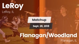 Matchup: LeRoy vs. Flanagan/Woodland  2018