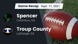 Recap: Spencer  vs. Troup County  2021