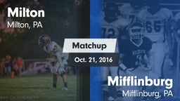 Matchup: Milton vs. Mifflinburg  2016