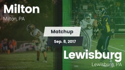 Matchup: Milton vs. Lewisburg  2017