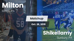 Matchup: Milton vs. Shikellamy  2018