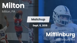 Matchup: Milton vs. Mifflinburg  2019