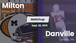 Matchup: Milton vs. Danville  2019